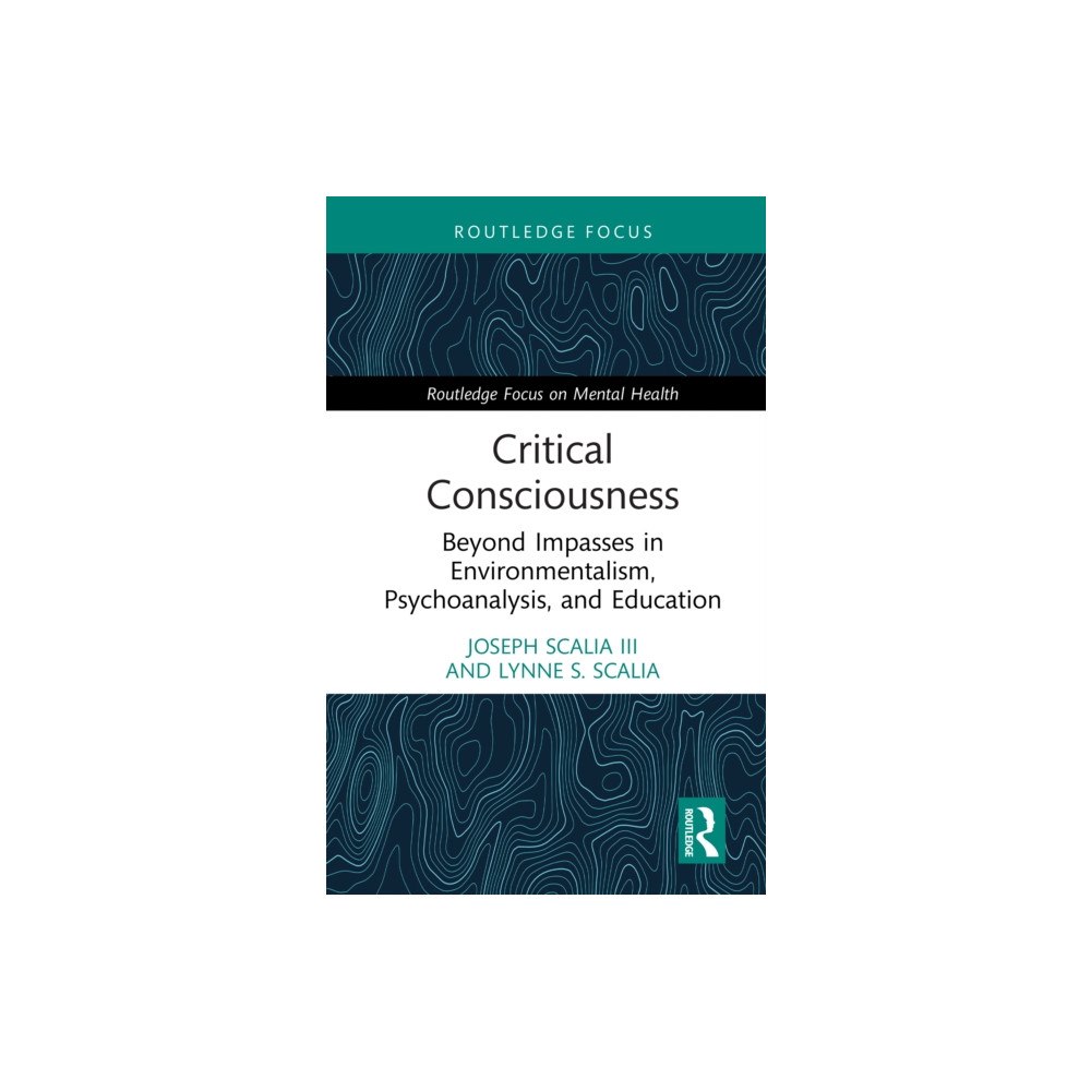 Taylor & francis ltd Critical Consciousness (inbunden, eng)