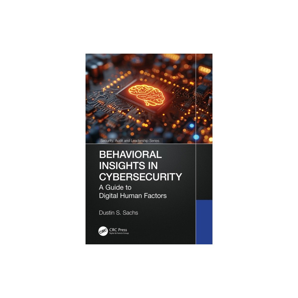 Taylor & francis ltd Behavioral Insights in Cybersecurity (häftad, eng)
