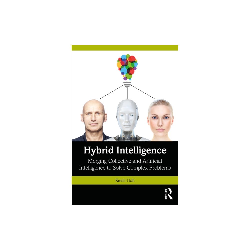 Taylor & francis ltd Hybrid Intelligence (häftad, eng)