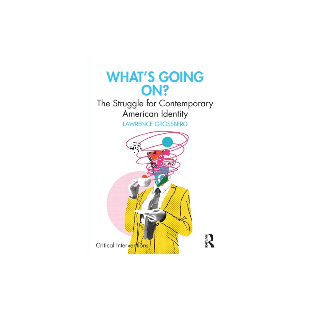 Taylor & francis ltd What's Going On? (häftad, eng)