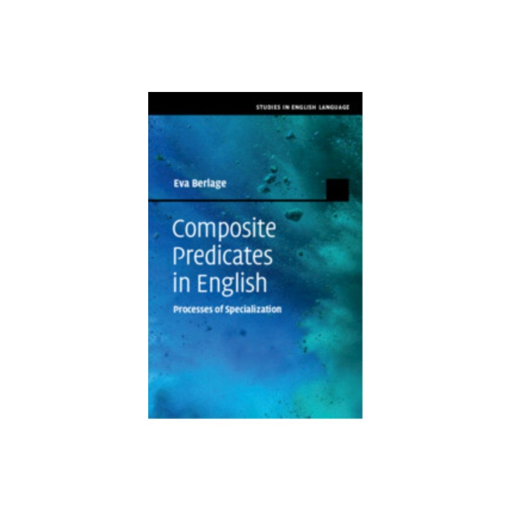 Cambridge University Press Composite Predicates in English (inbunden, eng)