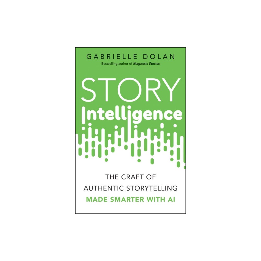John Wiley & Sons Australia Ltd Story Intelligence (häftad, eng)
