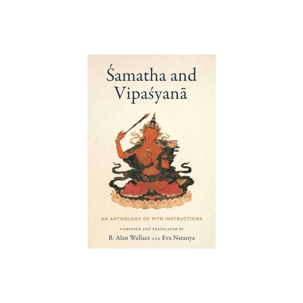 Wisdom publications,u.s. Samatha and Vipasyana (inbunden, eng)