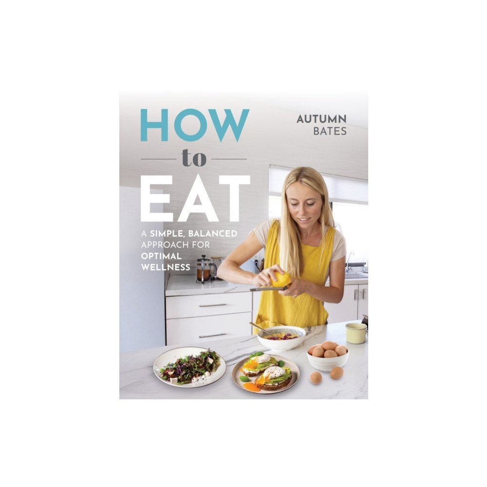 Victory Belt Publishing How to Eat (häftad, eng)