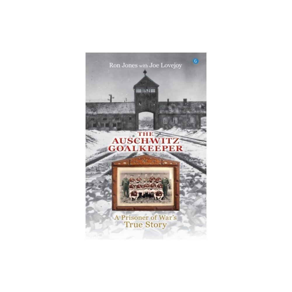 Y Lolfa The Auschwitz Goalkeeper (häftad, eng)