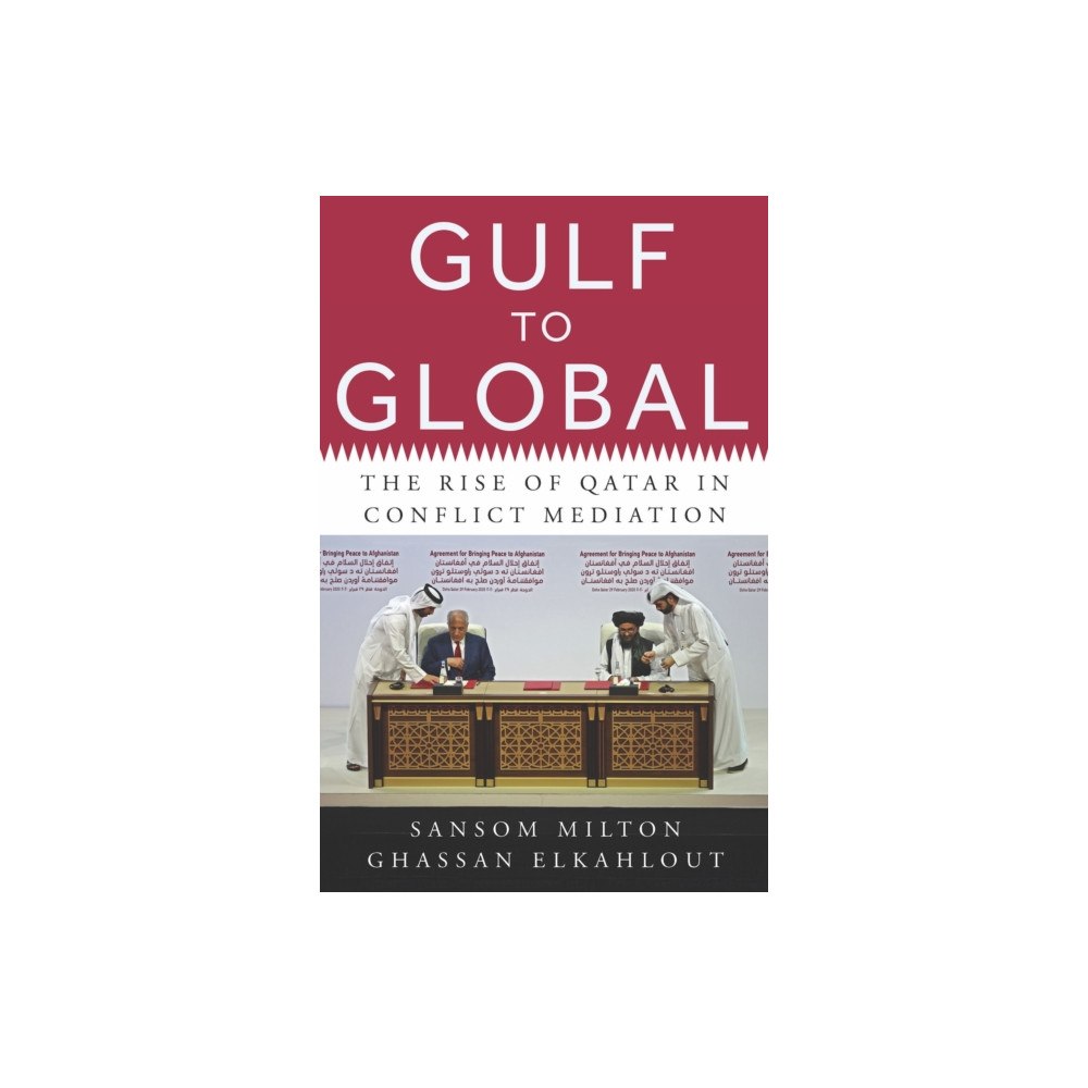 C hurst & co publishers ltd Gulf to Global (inbunden, eng)