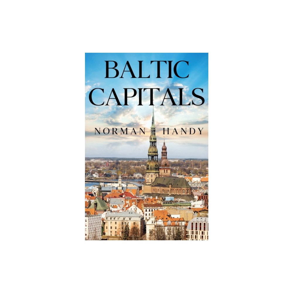 Pegasus Elliot Mackenzie Publishers Baltic Capitals (häftad, eng)