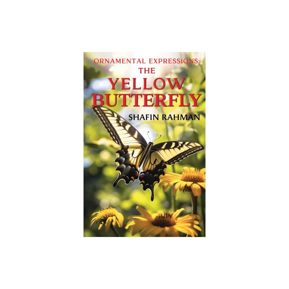 Pegasus Elliot Mackenzie Publishers Ornamental Expressions: The Yellow Butterfly (häftad, eng)