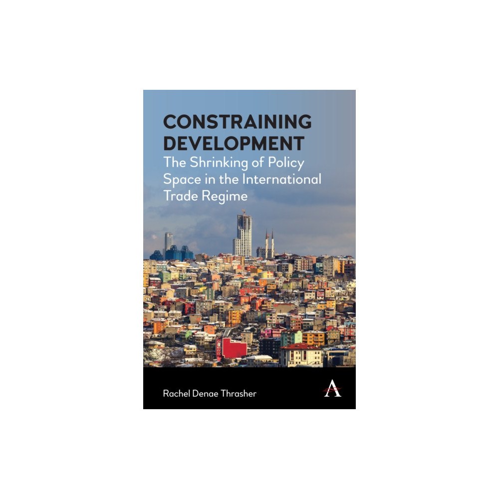 Anthem press Constraining Development (häftad, eng)