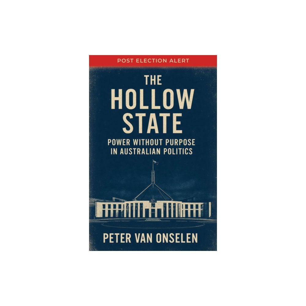 Wilkinson Publishing The Hollow State (häftad, eng)