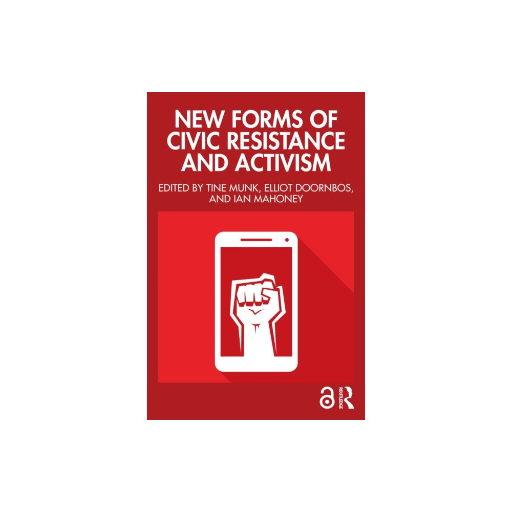Taylor & francis ltd New Forms of Civic Resistance and Activism (häftad, eng)