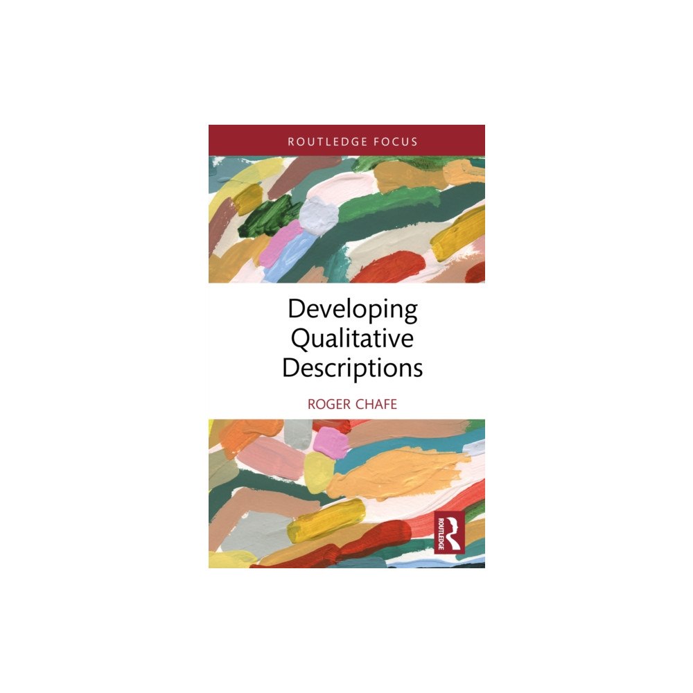 Taylor & francis ltd Developing Qualitative Descriptions (inbunden, eng)