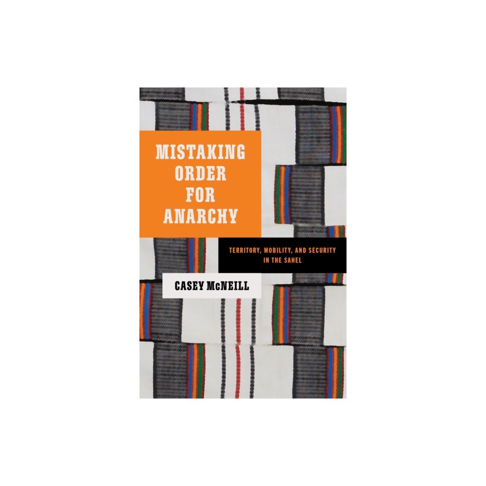 Stanford university press Mistaking Order for Anarchy (häftad, eng)