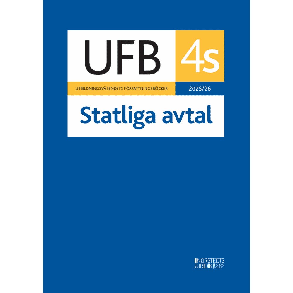 Norstedts Juridik UFB 4 s Statliga avtal 2025/26 (häftad)