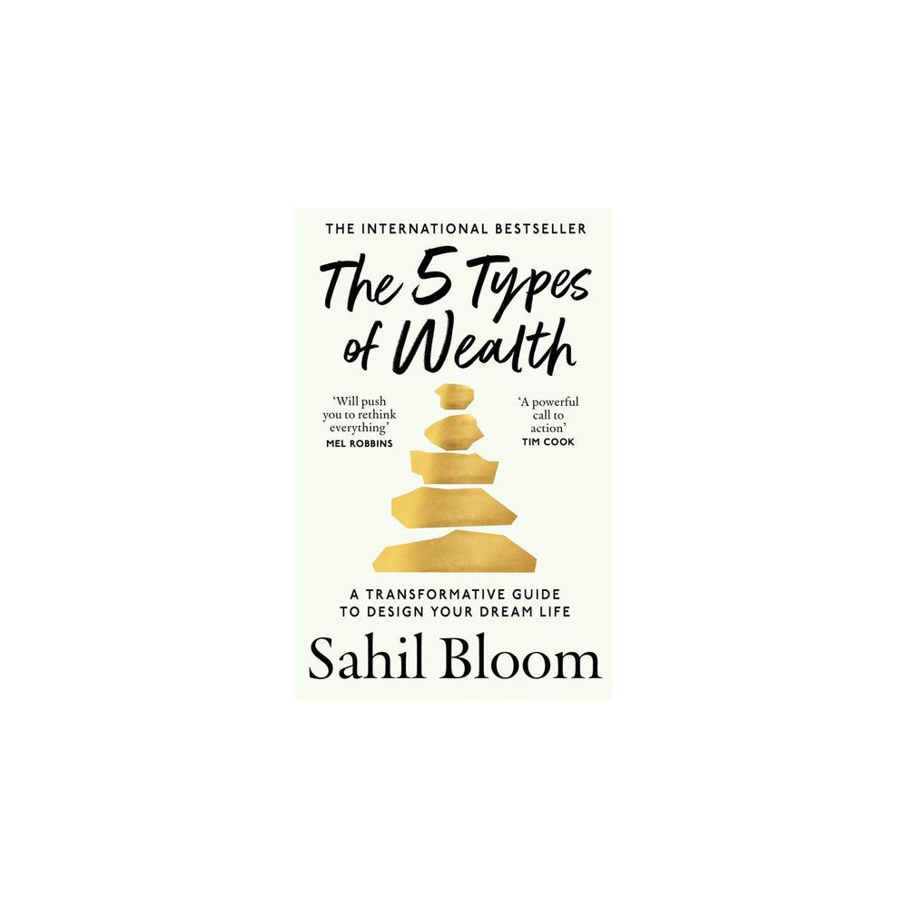 Sahil Bloom The 5 Types of Wealth (pocket, eng)