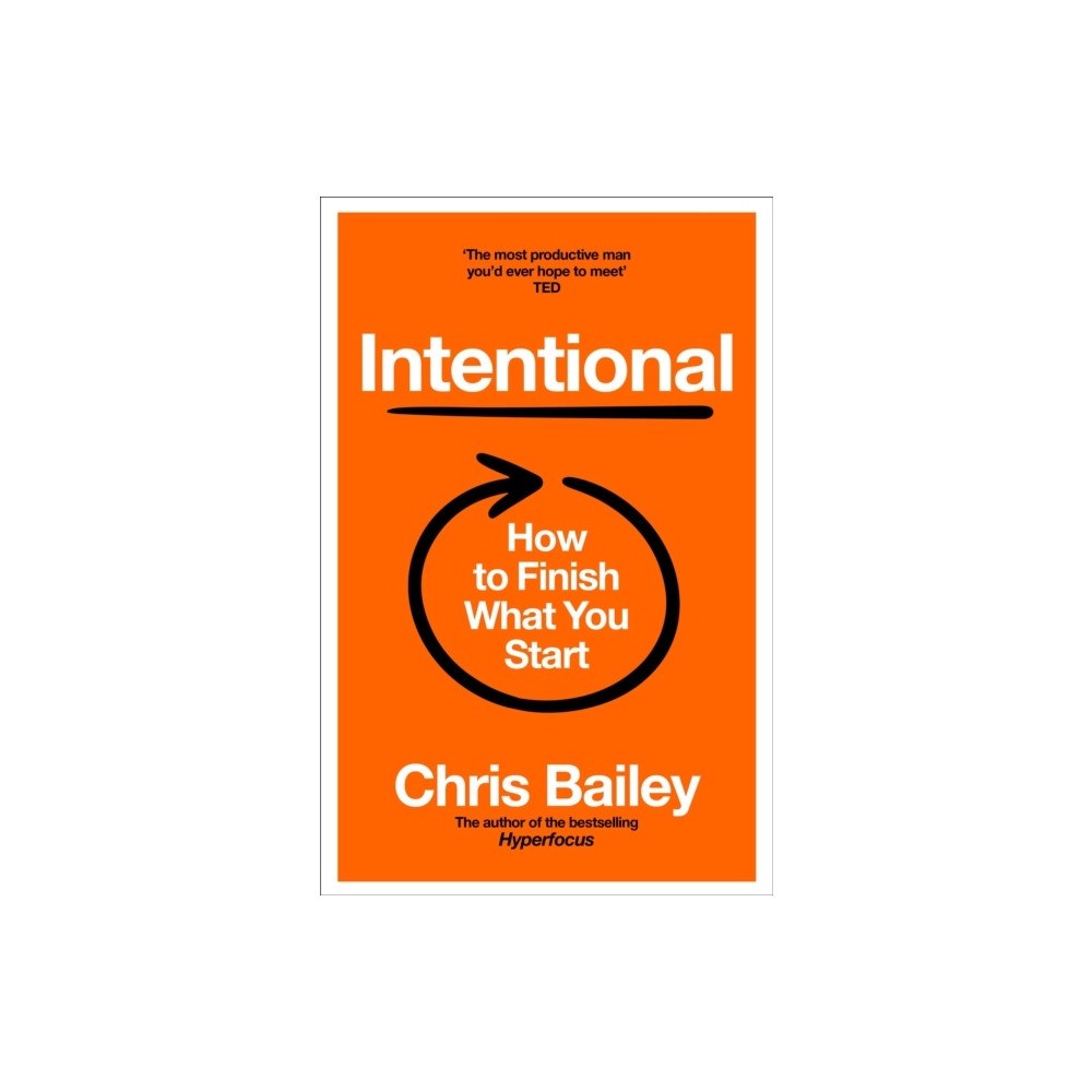 Chris Bailey Intentional (häftad, eng)