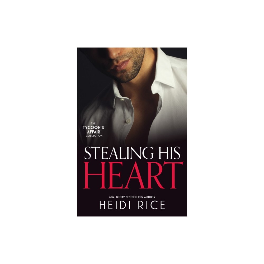 HarperCollins Publishers The Tycoon's Affair: Stealing His Heart (häftad, eng)