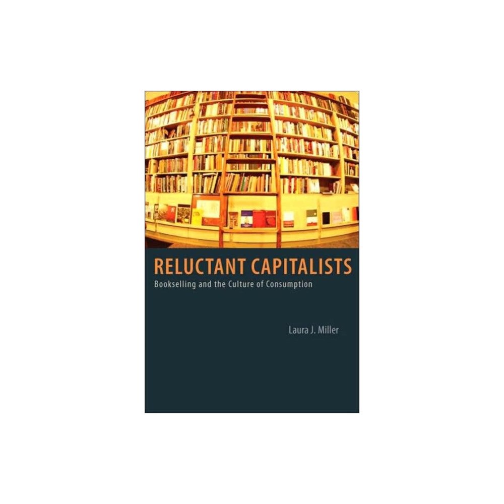 The university of chicago press Reluctant Capitalists (häftad, eng)