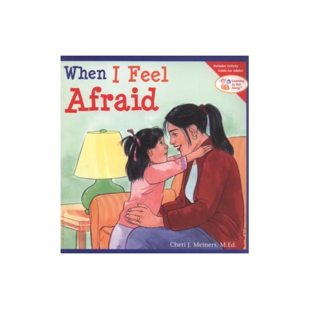 Teacher Created Materials, Inc When I Feel Afraid (häftad, eng)