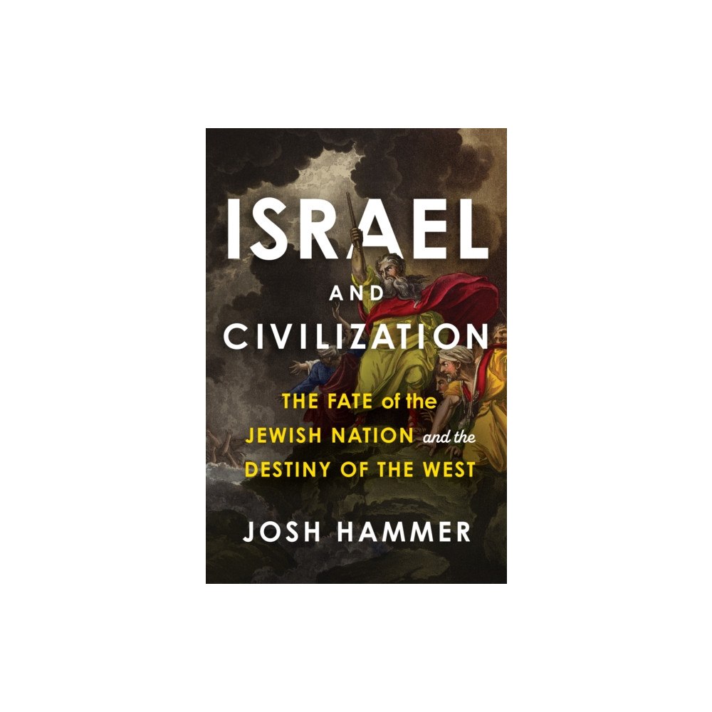 Diversion Books Israel and Civilization (inbunden, eng)
