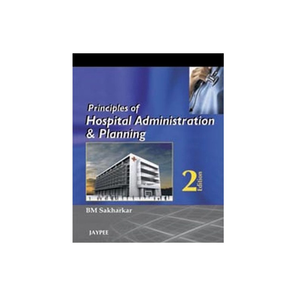 Jaypee Brothers Medical Publishers Principles of Hospital Administration and Planning (häftad, eng)