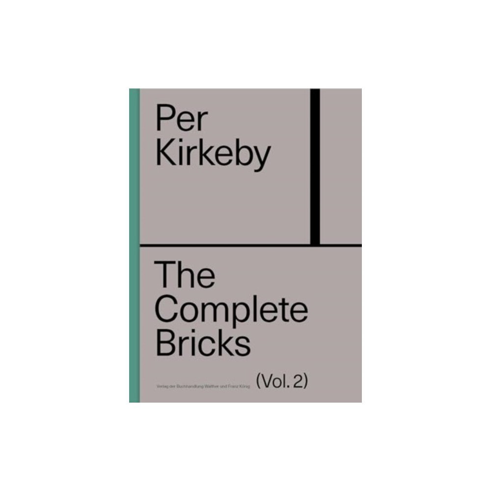 Verlag der Buchhandlung Walther Konig Per Kirkeby: The Complete Bricks Vol. 2 (inbunden, eng)