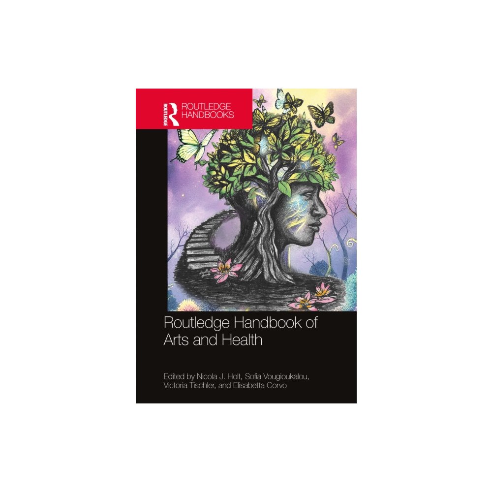 Taylor & francis ltd Routledge Handbook of Arts and Health (inbunden, eng)