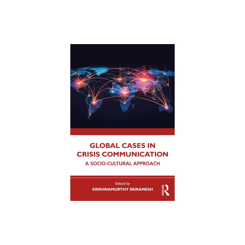 Taylor & francis ltd Global Cases in Crisis Communication (häftad, eng)
