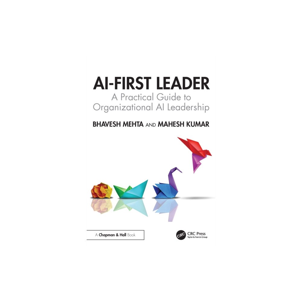 Taylor & francis ltd AI-First Leader (häftad, eng)