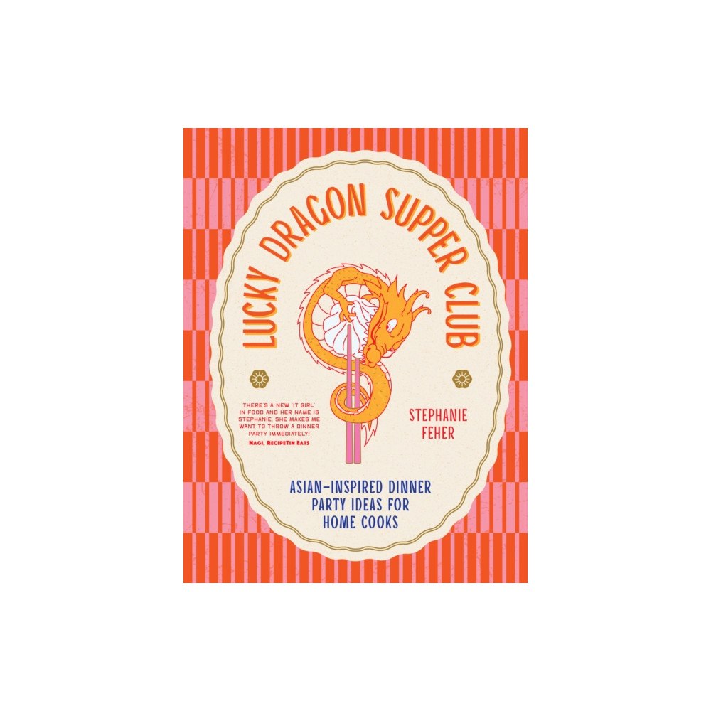 Murdoch Books Lucky Dragon Supper Club (inbunden, eng)