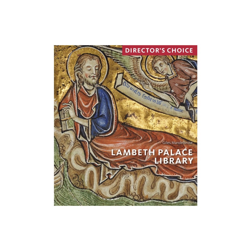 Scala Arts & Heritage Publishers Ltd Lambeth Palace Library: Director's Choice (häftad, eng)