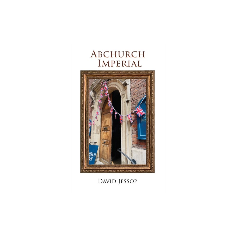 Austin Macauley Publishers Abchurch Imperial (häftad, eng)