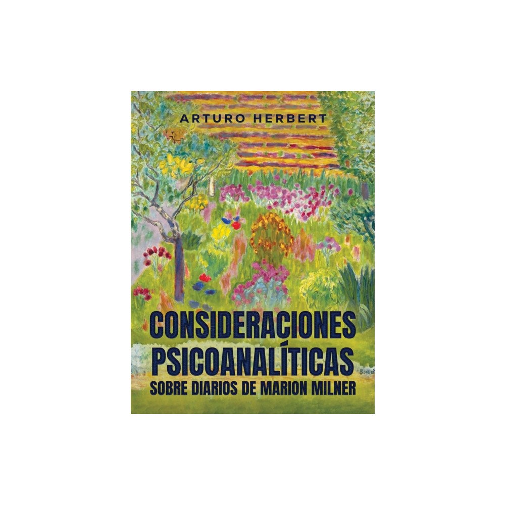 Austin Macauley Publishers LLC Consideraciones psicoanaliticas sobre diarios de Marion Milner (häftad, spa)