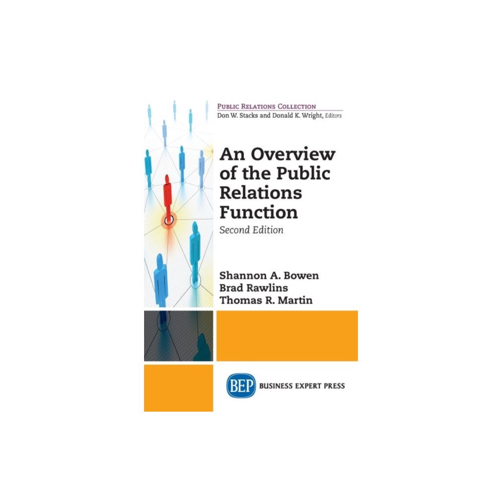Business Expert Press An Overview of the Public Relations Function (häftad, eng)