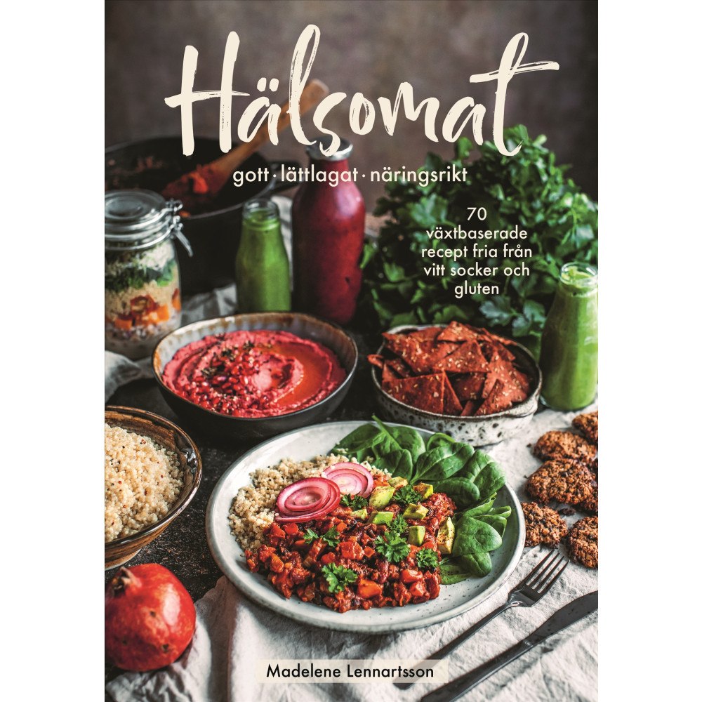 Madelene Lennartsson Hälsomat : gott, lättlagat, näringsrikt (bok, danskt band)