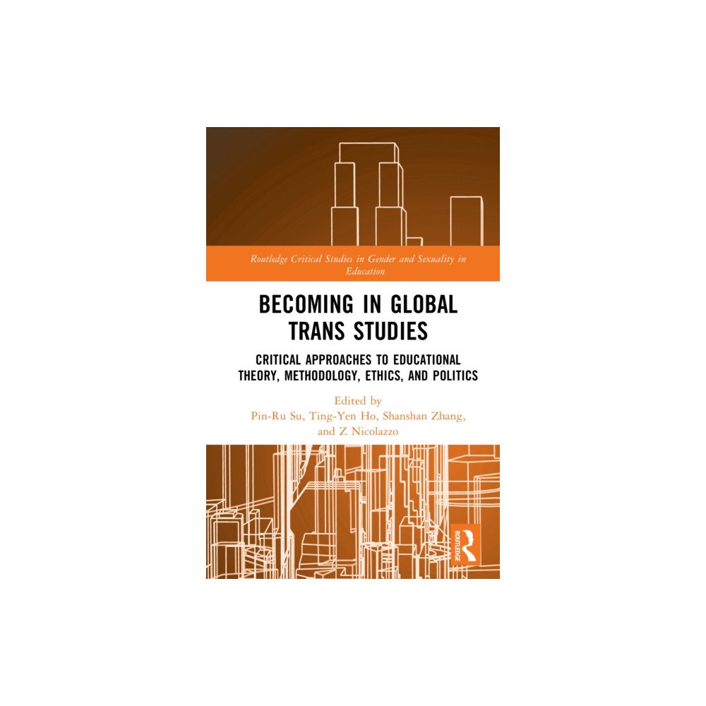 Taylor & francis ltd Becoming in Global Trans Studies (inbunden, eng)