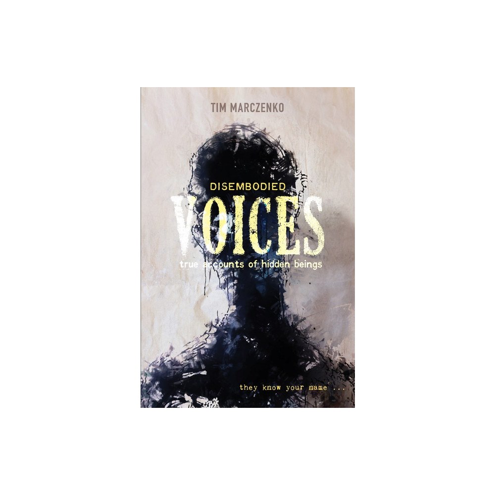 Schiffer Publishing Ltd Disembodied Voices : True Accounts of Hidden Beings (inbunden, eng)