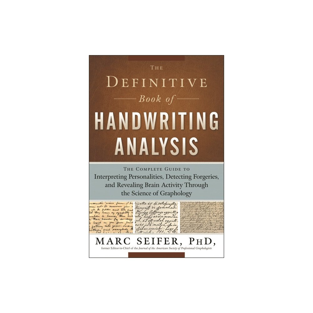 Marc Seifer Definitive book of handwriting analysis - the complete guide to interpretin (häftad, eng)
