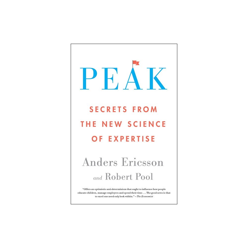 Anders Ericsson Peak: Secrets from the New Science of Expertise (häftad, eng)