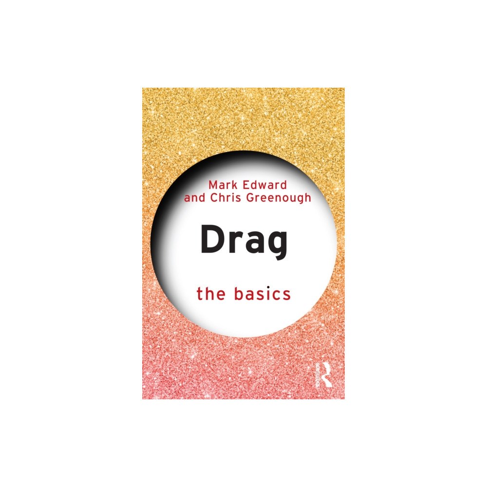 Taylor & francis ltd Drag: The Basics (häftad, eng)