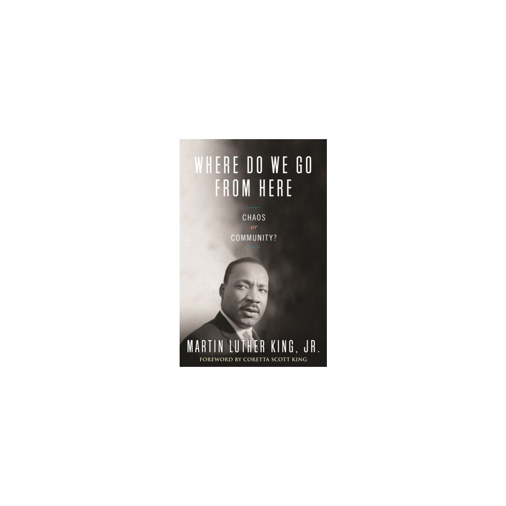Martin Luther, Jr. King Where do we go from here (häftad, eng)
