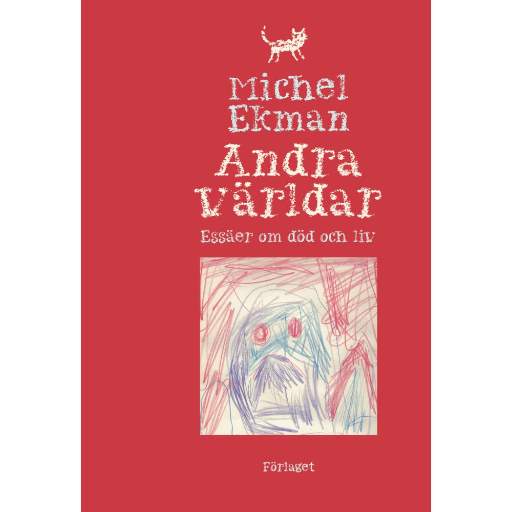 Michel Ekman Andra världar : essäer om död och liv (bok, danskt band)