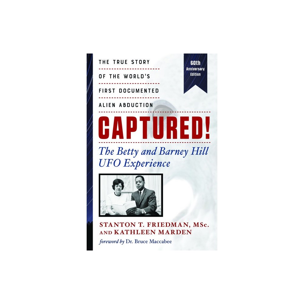 New Page Books Captured! The Betty And Barney Hill Ufo Experience - 60th Anniversay Edition (häftad, eng)