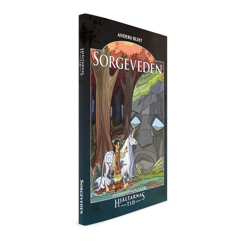 Anders Blixt Sorgeveden : en kampanjbok till Hjältarnas tid (häftad)