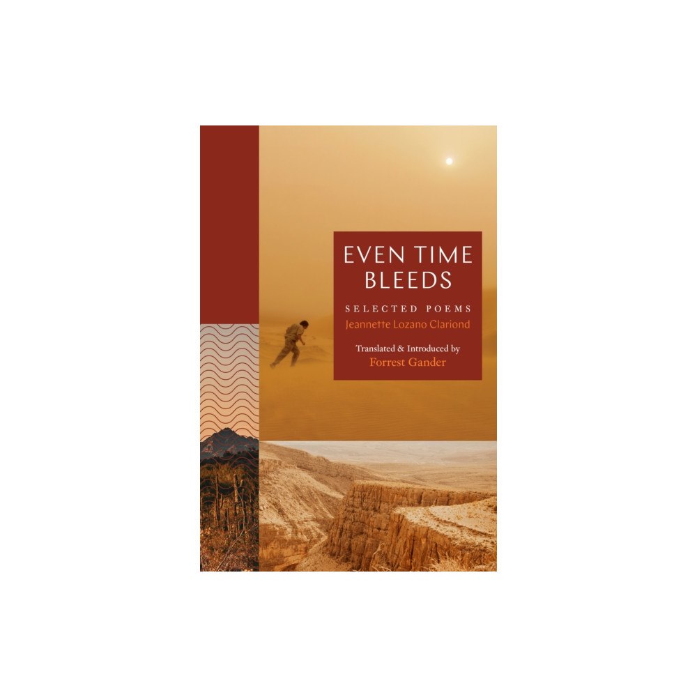 Princeton University Press Even Time Bleeds (häftad, eng)