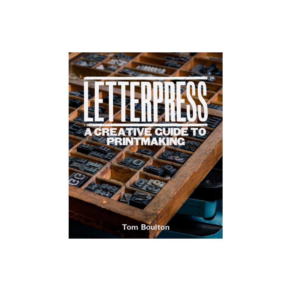 The Crowood Press Ltd Letterpress (inbunden, eng)