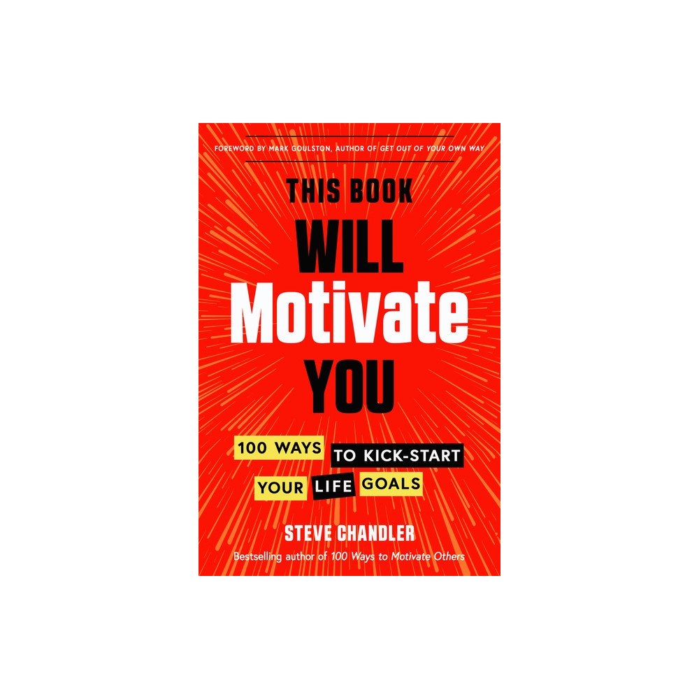 Career Press This Book Will Motivate You (häftad, eng)