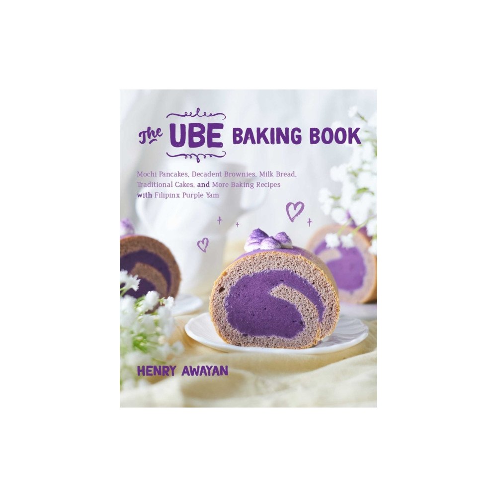Ulysses Press The Ube Baking Book (inbunden, eng)
