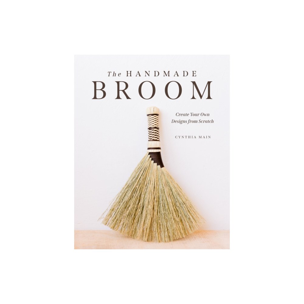 Blue Hills Press The Handmade Broom (häftad, eng)