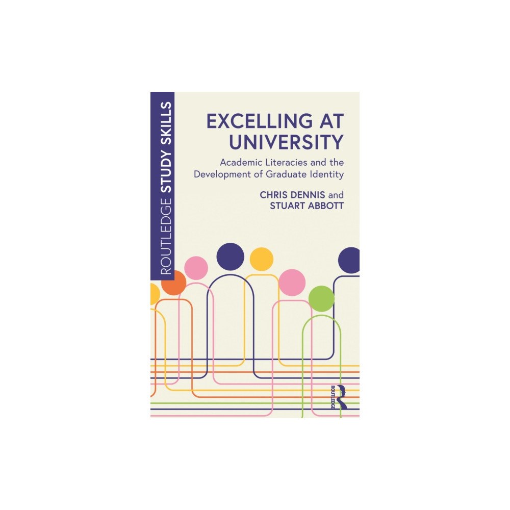 Taylor & francis ltd Excelling at University (häftad, eng)